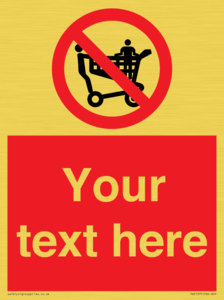 Custom No Climbing on Trolley Sign